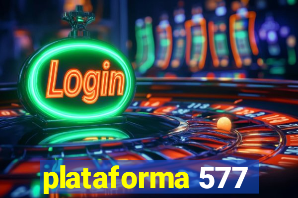 plataforma 577